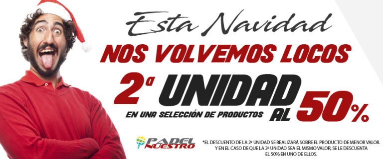 CELEBRA LA NAVIDAD CON PADEL NUESTRO Y APROVECHATE COMPRANDO LA SEGUNDA UNIDAD AL 50 % DE DESCUENTO