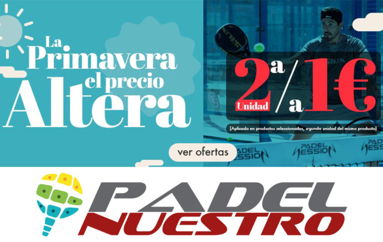 PADEL NUESTRO LANZA SU PROMOCION SEGUNDA UNIDAD A UN EURO PARA FESTEJAR EL INICIO DE LA PRIMEVERA