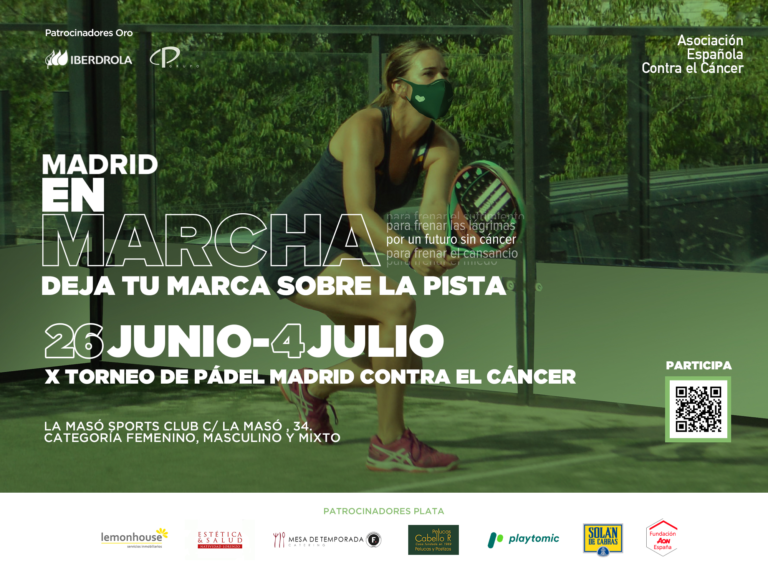 X TORNEO DE PADEL MADRID CONTRA EL CÁNCER AECC MADRID EN MARCHA CONTRA EL CANCER